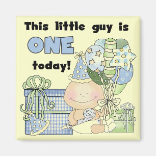 Little Guy is One Tshirts and Gifts Magnet