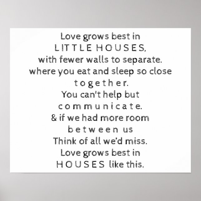 Little Houses Quote Poster (Front)