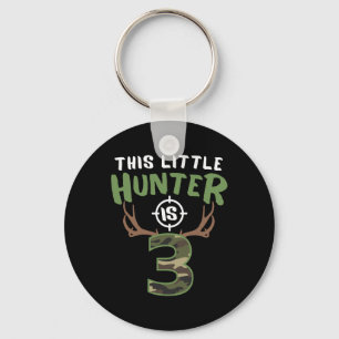 Little Hunter Is 3 Birthday Boys 3rd Birthday Deer Keychain