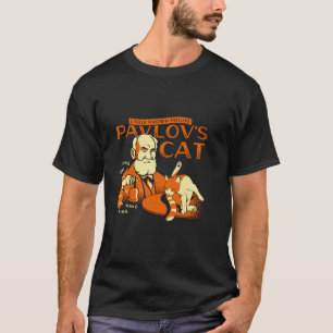 Little Known Failure Pavlov s Cat Funny Cat Lover T-Shirt