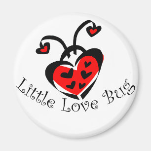 Little Love Bug! Magnet