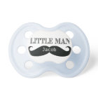Little man moustache Custom Pacifier Personalized
