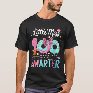 Little Miss 100 Days Smarter Kids Girls 100th Day T-Shirt