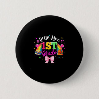Little miss 1st grade cute first day of first 2 inch round button