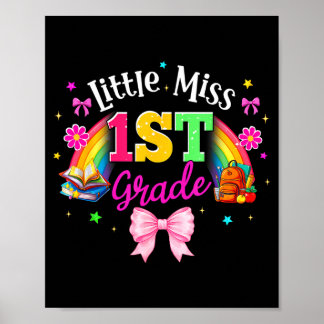 Little miss 1st grade cute first day of first poster