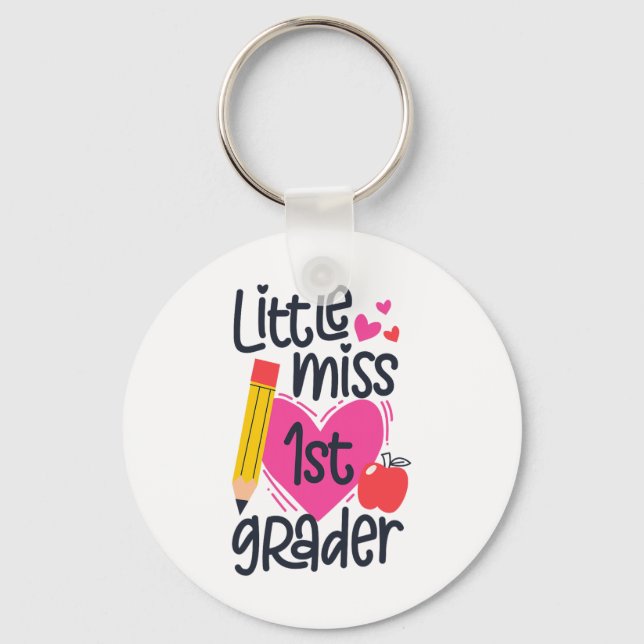 Little Miss 1st Grader First Day Of Hello First Gr Keychain (Front)