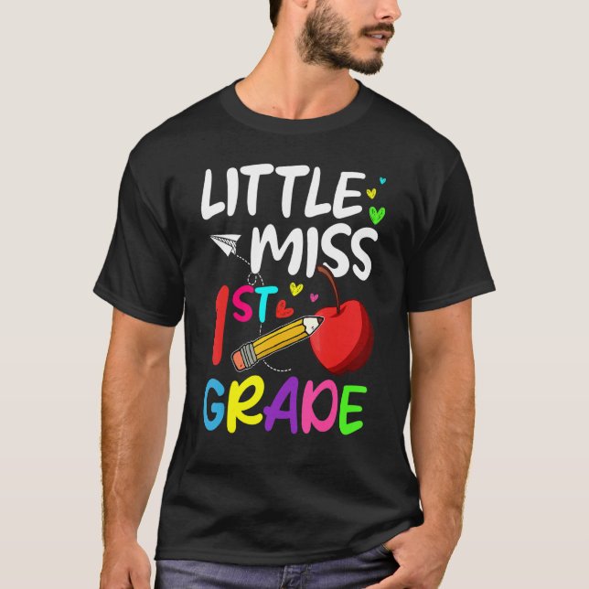Little Miss 1st Grader Hello First Grade Back To S T-Shirt (Front)