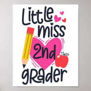 Little Miss 2nd Grader First Day Of Second Grade G Poster