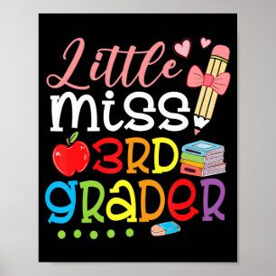 Little Miss 3rd Grader Back To School Girls Third  Poster
