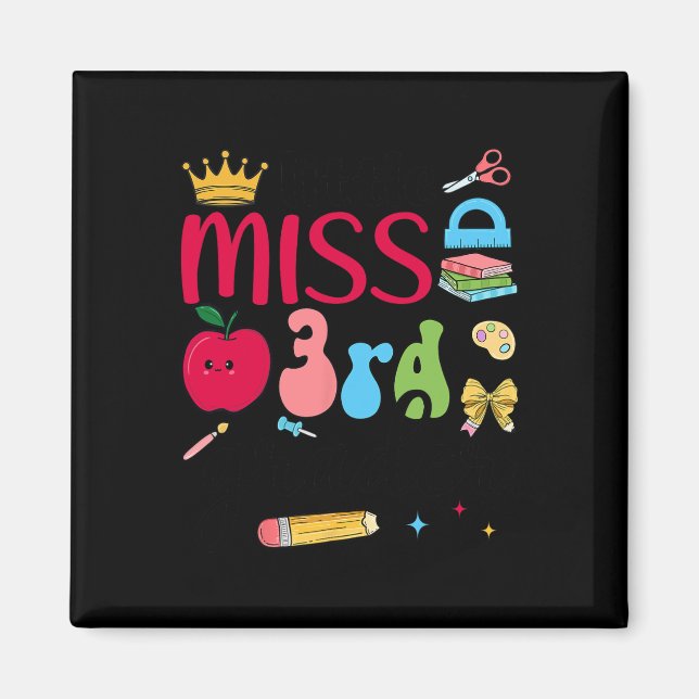 Little Miss 3rd Grader Third Day Of School Third G Magnet (Front)