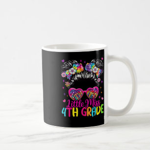 Little Miss 4th Fourth Grade Messy Bun First Day O Coffee Mug