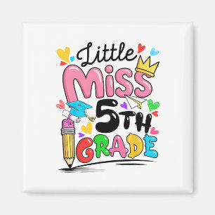Little Miss 5th Fifth Grade Cute Ck To School  Magnet