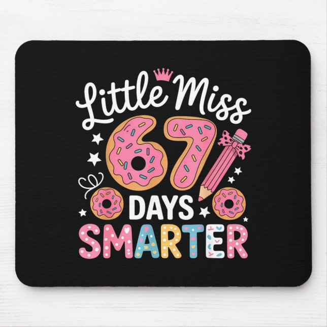 Little Miss 67 Days Smarter Kids Girls 67th Day Of Mouse Pad (Front)