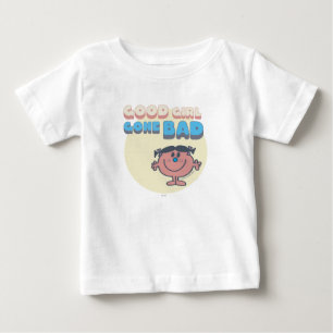 Little Miss Bad   Good Girl Gone Bad Baby T-Shirt