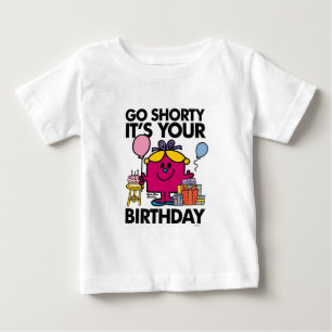 Little Miss Birthday   Go Shorty Version 31 Baby T-Shirt