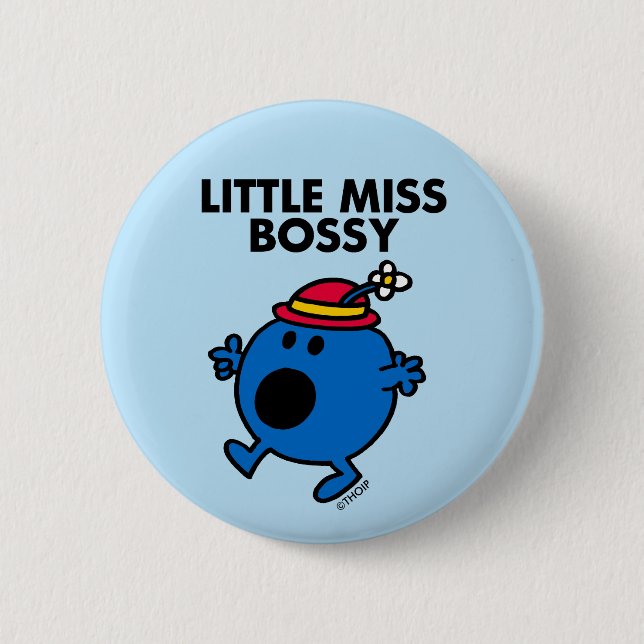 Little Miss Bossy | Black Lettering 2 Inch Round Button (Front)