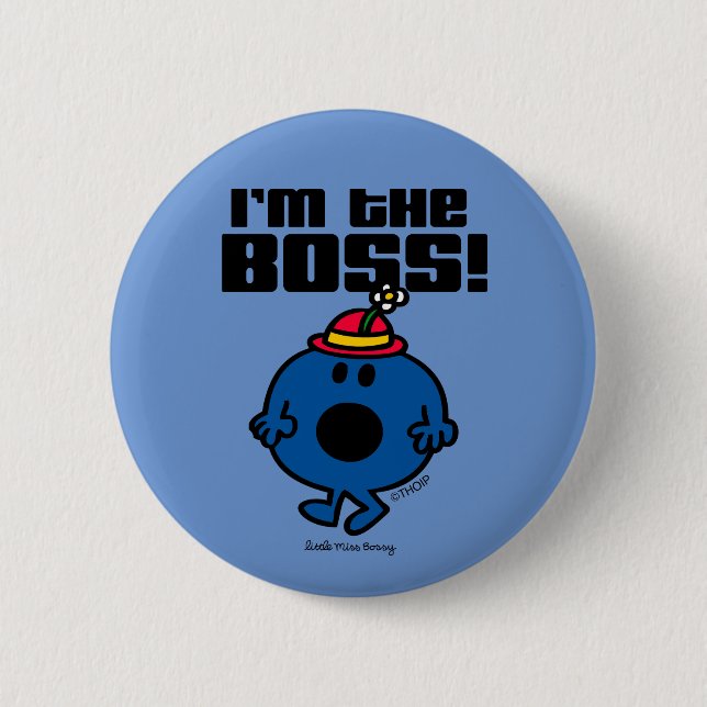 Little Miss Bossy | I'm The Boss 2 Inch Round Button (Front)