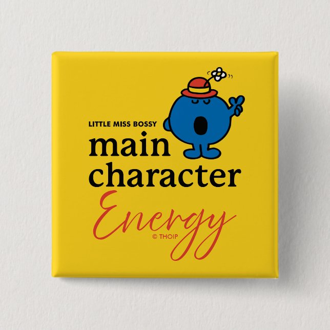 Little Miss Bossy Main Character Energy 2 Inch Square Button (Front)