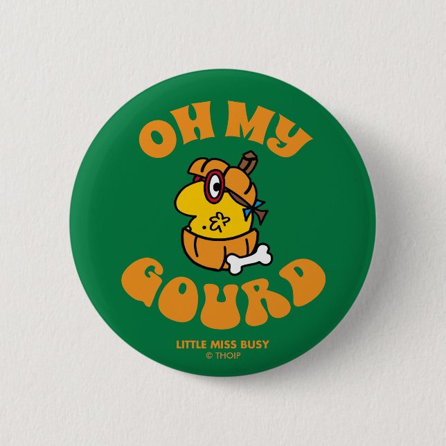 Little Miss Busy Oh My Gourd Halloween 2 Inch Round Button (Front)