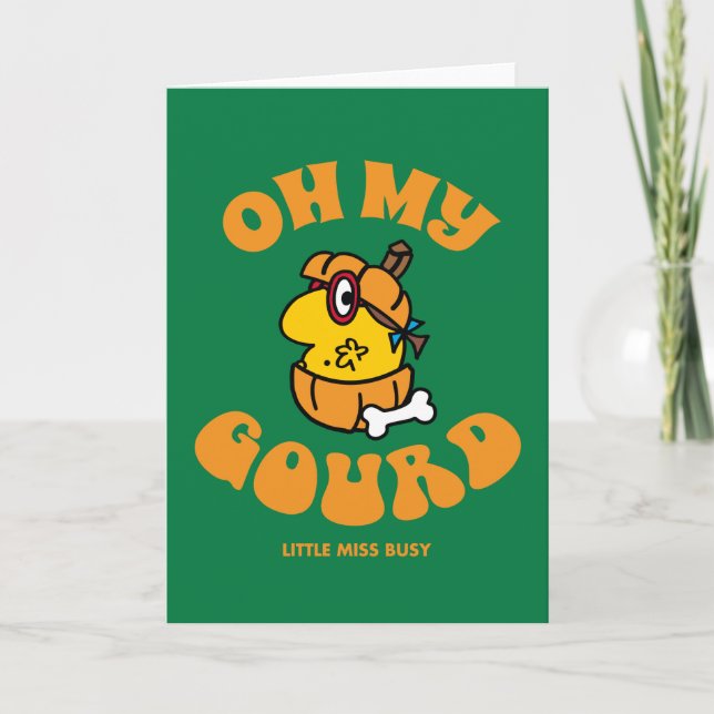 Little Miss Busy Oh My Gourd Halloween Card (Front)