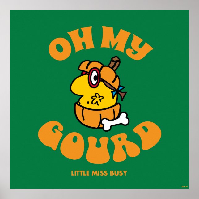 Little Miss Busy Oh My Gourd Halloween Poster (Front)