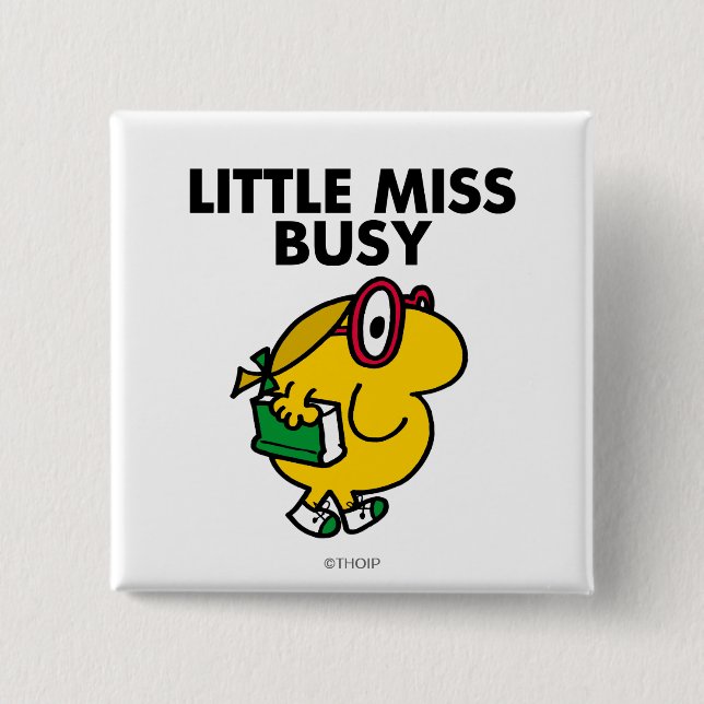 Little Miss Busy | Reading Time 2 Inch Square Button (Front)