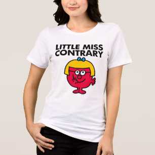 Little Miss Contrary Tri-Blend Shirt