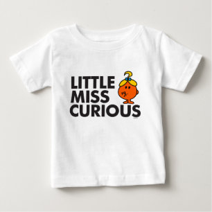 Little Miss Curious   Black Lettering Baby T-Shirt