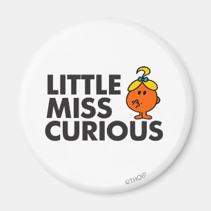 Little Miss Curious Black Lettering Magnet