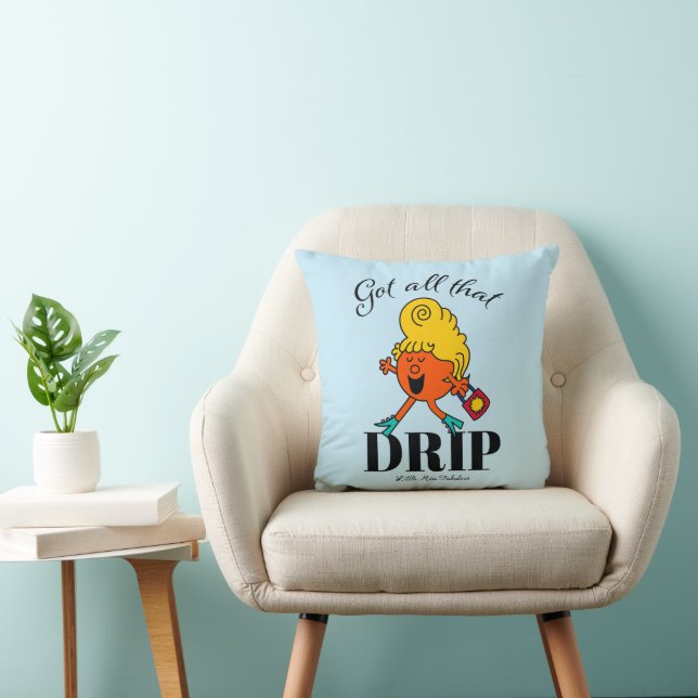 Little Miss Fabulous Got All That Drip Throw Pillow (Chair)