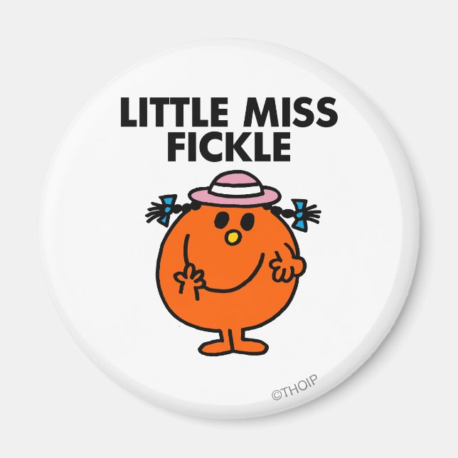 Little Miss Fickle | Black Lettering Magnet (Front)