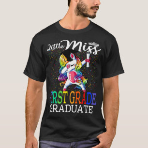 Little Miss First Grade Graduate Unicorn T-Shirt