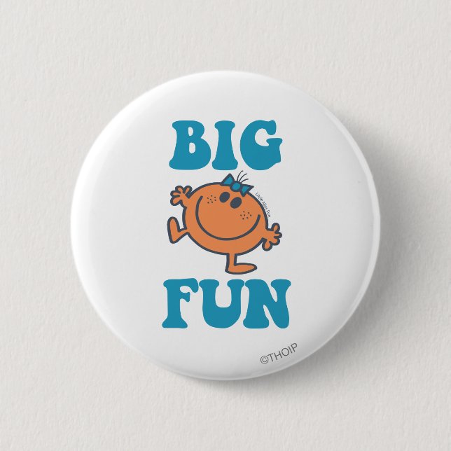 Little Miss Fun | Big Fun 2 Inch Round Button (Front)