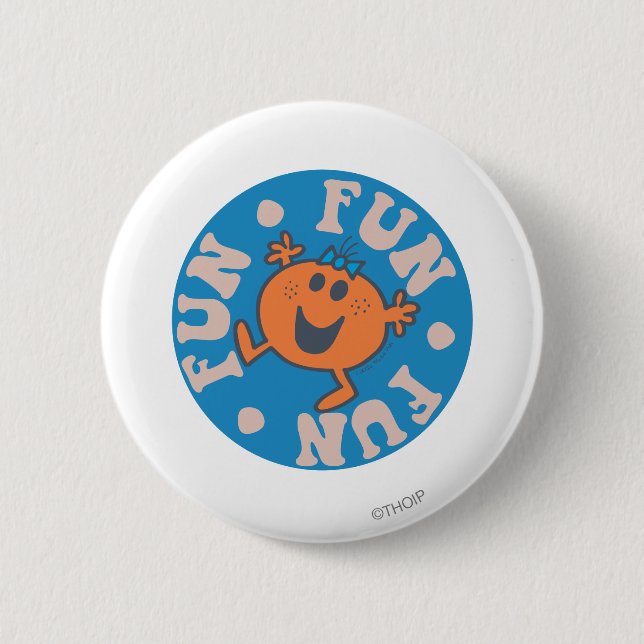 Little Miss Fun Fun Fun 2 Inch Round Button (Front)