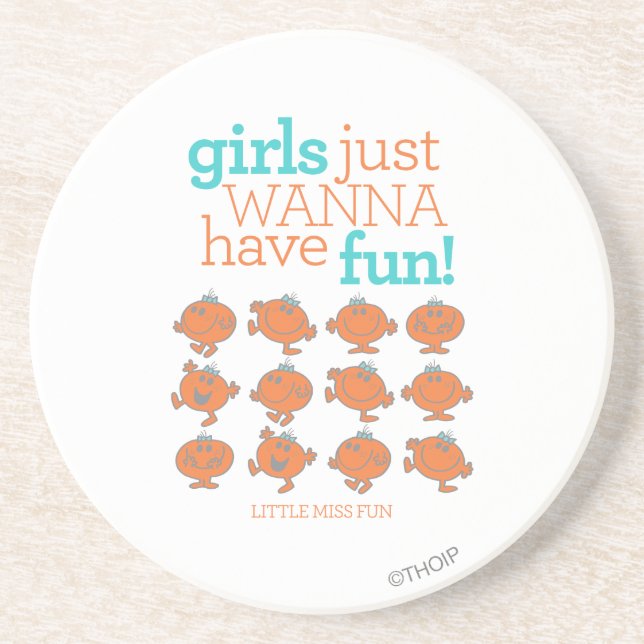 Little Miss Fun | Girls Just Wanna Have Fun Coaster (Front)
