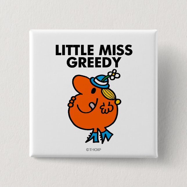 Little Miss Greedy Licking Her Lips 2 Inch Square Button (Front)