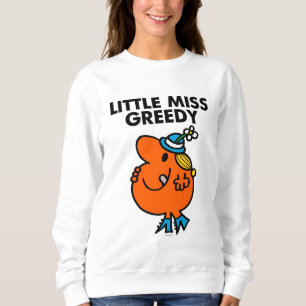 Little Miss Greedy Licking Her Lips Sweatshirt