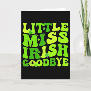 Little Miss Irish Goodbye Card