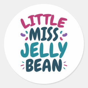 Little Miss Jelly Bean Easter Candy Nickname Classic Round Sticker