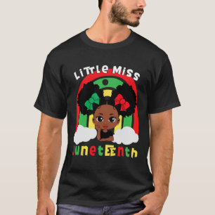 Little Miss Juneteenth Girl Toddler Black History  T-Shirt