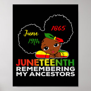 Little Miss Juneteenth Remembering My Ancestors Bl Poster