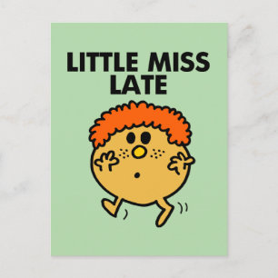 Little Miss Late   Black Lettering Postcard
