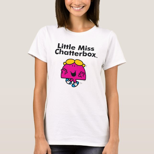 Little Miss | Little Miss Chatterbox is So Chatty T-Shirt (Front)