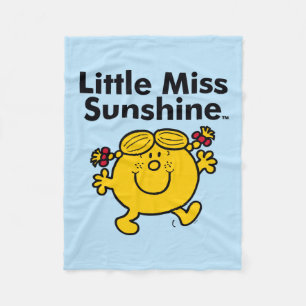 Little Miss   Little Miss Sunshine is a Ray of Sun Fleece Blanket