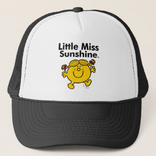Little Miss   Little Miss Sunshine is a Ray of Sun Trucker Hat