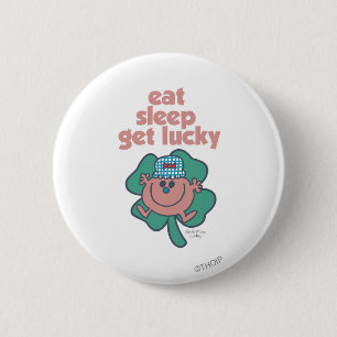 Little Miss Lucky's Motto Green clover 2 Inch Round Button