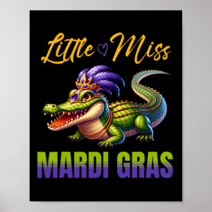 Little Miss Mardi Gras Alligator Mardigator Cute K Poster