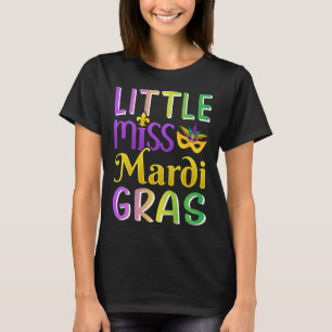 Little Miss Mardi Gras For New Orleans Costume Gir T-Shirt