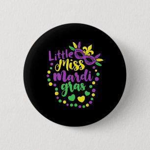 Little Miss Mardi Gras Funny Mardi Gras 2024 Kids 2 Inch Round Button