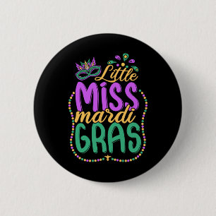 Little Miss Mardi Gras Kids Carnival Apparel Girls 2 Inch Round Button